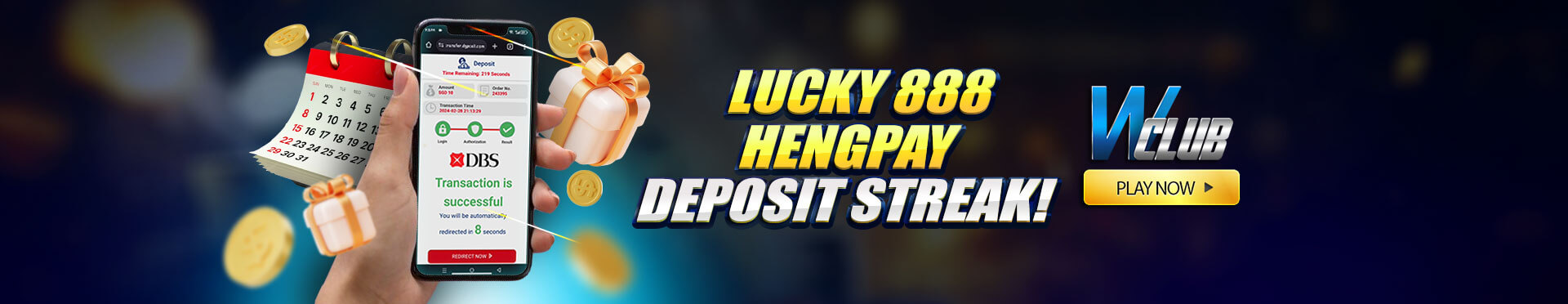 Lucky 888 HengPay Deposit Streak