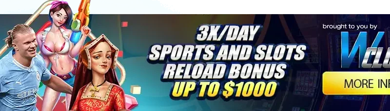 3x/Day Sports and Slots Reload Bonus up to $1,000