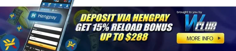 Deposit via HengPay and Get 15% Reload Bonus Up To $288!