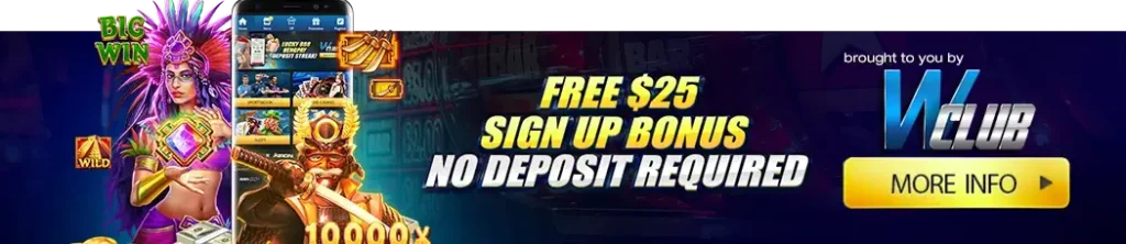 Free $25 Sign Up Bonus, No Deposit Required!