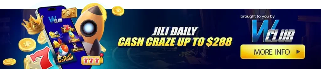 JILI Daily Cash Craze Up To $288!